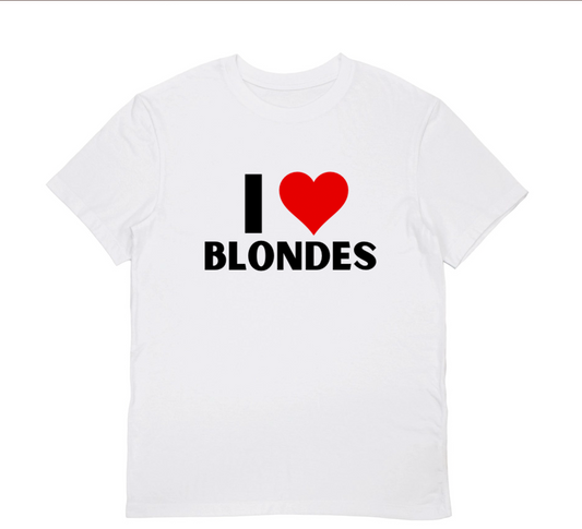 I LOVE BLONDES T-Shirt